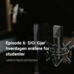 episode-6-sio-gjr-hverdagen-enklere-for-studenter-cover-1-scaled